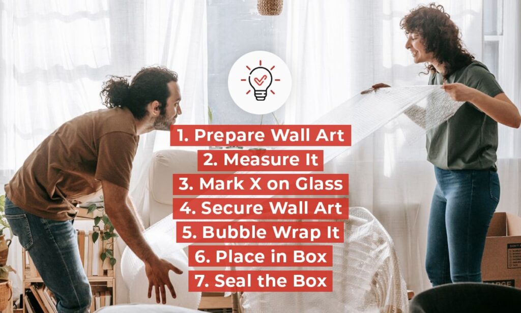 seven steps for best way to pack wall art for moving