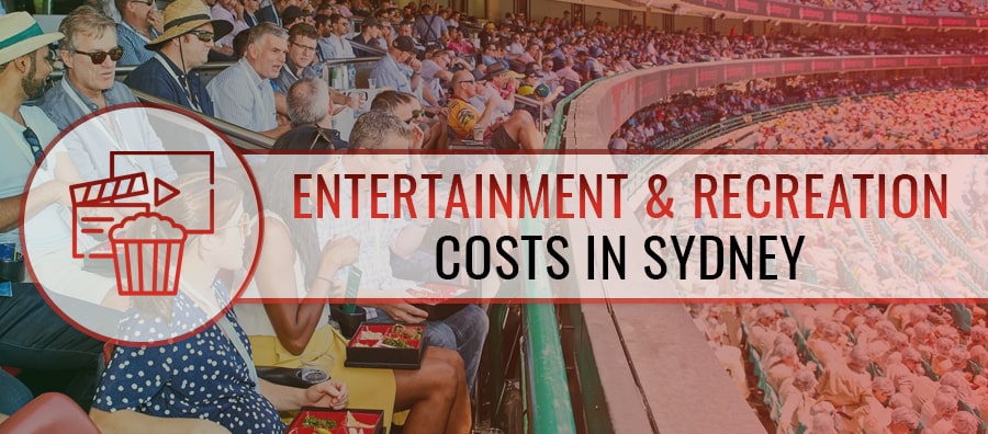 Cost of Living in Sydney - Entertainment Costs
